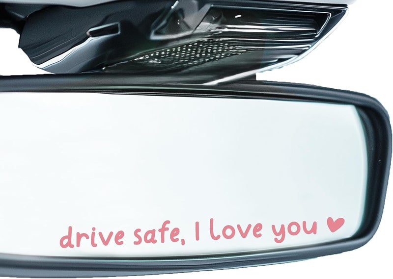 CYLDGNS 3 x Car Rear Mirror Vinyl Decal Stickers Water Bottle Decor Cute Laptop Sticker Aesthetic Tumbler Positive Affirmation Decal Car Rearview for Women Gift for Her (Pink, Drive Safe I Love You) - Image 1